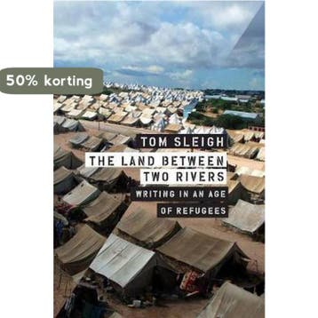 The Land Between Two Rivers - Tom Sleigh 9781555977962, Verzenden, Gelezen, Tom Sleigh