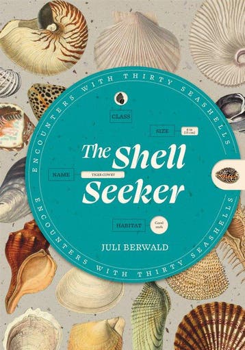 9781917226370 The Shell Seeker Juli Berwald, Verzenden, Nieuw, Juli Berwald