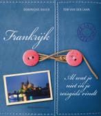 Frankrijk. Al wat je niet in je reisgids vindt 9789058265852, Verzenden, Zo goed als nieuw, D. Bauer