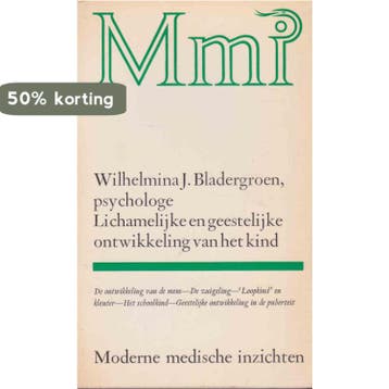 Lichamelijke en geestelijke ontwikkeling van het kind, Verzenden, Gelezen, Bladergroen