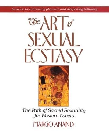 The Art of Sexual Ecstasy | 9780874775815 | Margo Anand, Ophalen of Verzenden, Zo goed als nieuw, Margo Anand