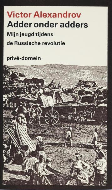 Adders onder adders / Privé-domein / 3 - Alexandrov, Boeken, Verzenden, Gelezen, Alexandrov