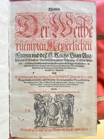 Div. - Augsburg: Welser-Chronik 1595 und Mair
