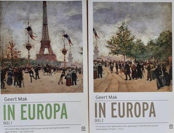 Geert Mak, In Europa Deel 1 en 2 9789046706534, Boeken, Verzenden, Zo goed als nieuw