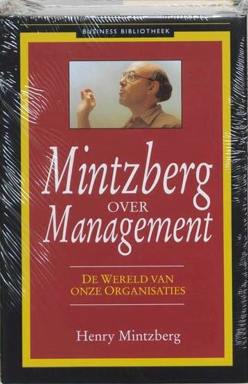 Mintzberg over management druk 15 9789025404956, Boeken, Verzenden, Zo goed als nieuw