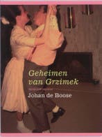 Geheimen van Grzimek 9789085422204 Johan de Boose, Verzenden, Zo goed als nieuw, Johan de Boose