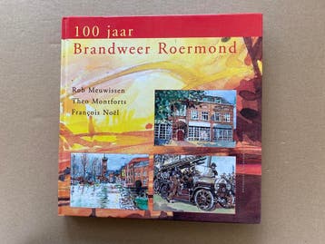 100 Jaar Brandweer Roermond - Voertuigen - Gereedschap - His, Verzenden, 20e eeuw of later, Zo goed als nieuw