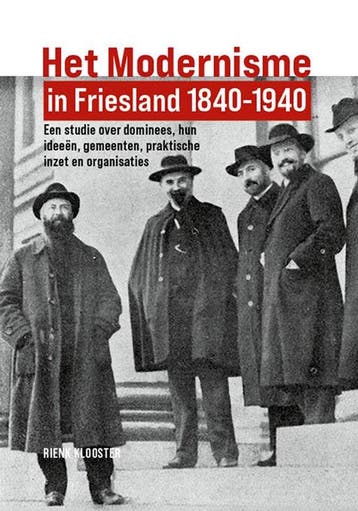Het Modernisme in Friesland 1840-1940 - Rienk Klooster, Verzenden, Zo goed als nieuw, Rienk Klooster