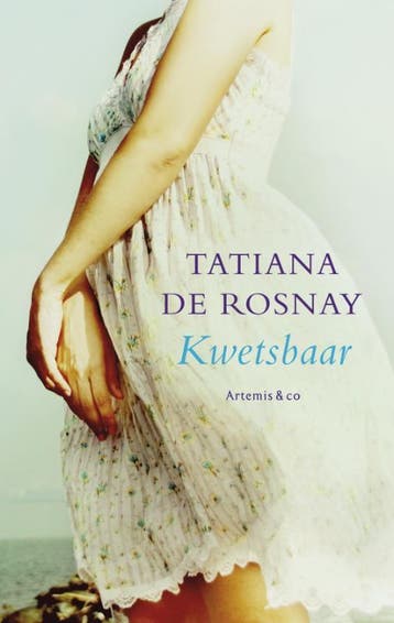 Kwetsbaar - Tatiana de Rosnay 9789047201625, Verzenden, Gelezen, Tatiana de Rosnay