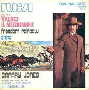 vinyl single 7 inch - Canary Jones - Freedom Rainbow / Chino, Cd's en Dvd's, Vinyl Singles, Verzenden, Zo goed als nieuw, 7 inch