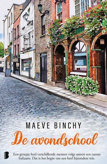 9789059903708 De avondschool Maeve Binchy, Boeken, Verzenden, Nieuw, Maeve Binchy