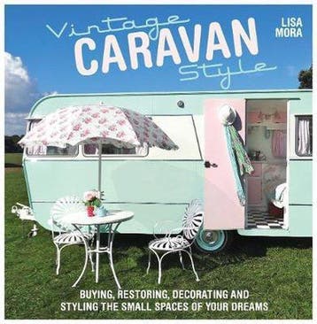 Vintage Caravan Style - Lisa Mora 9781446304518, Verzenden, Zo goed als nieuw, Lisa Mora