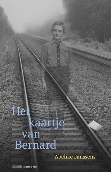 Het Kaartje Van Bernard | Abelike Janssens | Nieuw, Boeken, Ophalen of Verzenden, Nieuw, Abelike Janssens