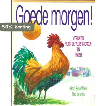 Goede morgen - Hinke Baukje Wever 9789026602665, Verzenden, Gelezen, Hinke Baukje Wever