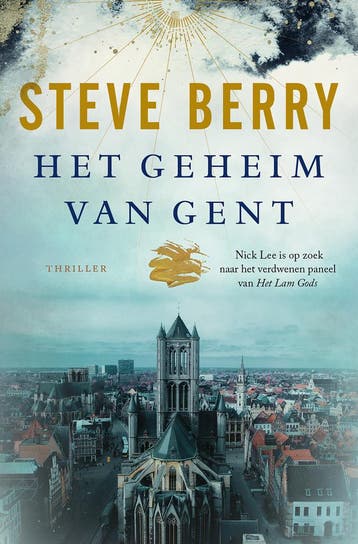 Het geheim van Gent - Steve Berry 9789026169984, Verzenden, Zo goed als nieuw, Steve Berry