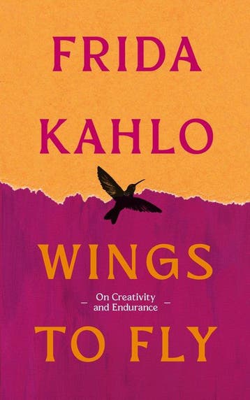 9780715657058 Wings to Fly: Frida Kahlo Frida Kahlo, Verzenden, Nieuw, Frida Kahlo