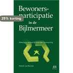 Bewonersparticipatie in de Bijlmermeer 9789051995367, Verzenden, Gelezen, Patrick van Beveren