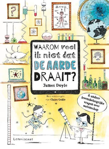 Waarom voel ik niet dat de aarde draait? & andere, Verzenden, Gelezen, James Doyle