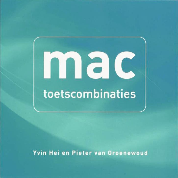 Toetscombinaties voor de Mac / Mac - P. van Groenewoud, Boeken, Informatica en Computer, Gelezen, Verzenden