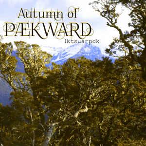 LP gebruikt - Autumn Of Paekward - Iktsuarpok, Cd's en Dvd's, Vinyl | Overige Vinyl, Verzenden, Zo goed als nieuw, Overige formaten