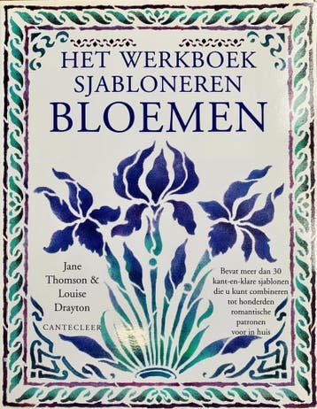 WERKBOEK SJABLONEREN - BLOEMEN 9789021326528 J. Thomson, Verzenden, Gelezen, J. Thomson