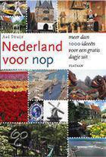 Nederland voor nop - A. Struijs 9789058071712, Verzenden, Zo goed als nieuw, A. Struijs
