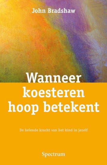 Wanneer koesteren hoop betekent - J. Bradshaw 9789027447562, Boeken, Verzenden, Gelezen, J. Bradshaw