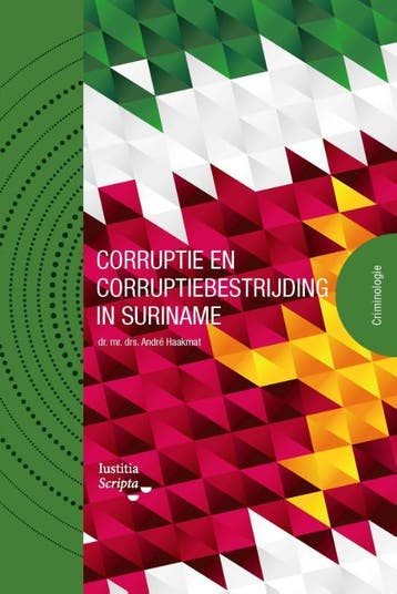 Corruptie En Corruptiebestrijding In Suriname | Nieuw, Ophalen of Verzenden, Nieuw, André Haakmat