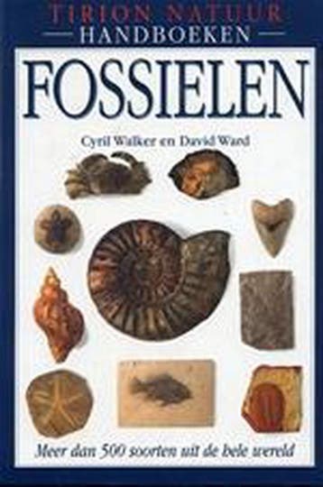 Fossielen / Tirion natuur handboeken - C. Walker, Boeken, Verzenden, Zo goed als nieuw, C. Walker