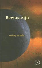 Bewustzijn 9789491411182 Anthony de Mello, Boeken, Verzenden, Zo goed als nieuw, Anthony de Mello