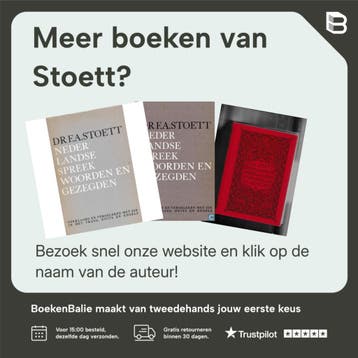 NEDERLANDSE SPREEKWOORDEN, UITDRUKKINGEN EN GEZEGDEN. DEEL 2, Verzenden, Gelezen, Stoett