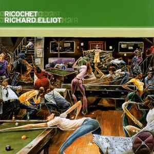 cd - Richard Elliot - Ricochet, Verzenden, Zo goed als nieuw
