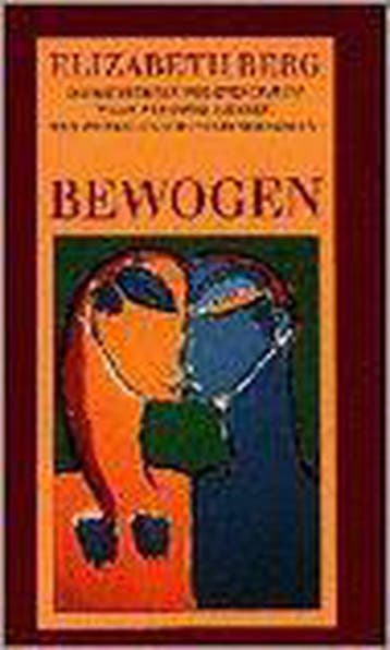 BEWOGEN - Elizabeth Berg 9789022520970, Verzenden, Gelezen, Elizabeth Berg