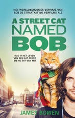 Bob de straatkat / Bob / 1 9789044351828 James Bowen, Boeken, Verzenden, Gelezen, James Bowen