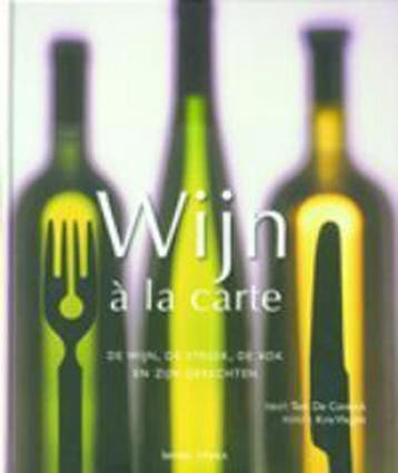 WIJN A LA CARTE - T. De Coninck 9789020945171, Verzenden, Gelezen, T. De Coninck