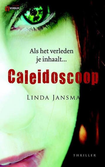 Caleidoscoop / Verbum crime - Linda Jansma 9789461090447, Verzenden, Gelezen, Linda Jansma