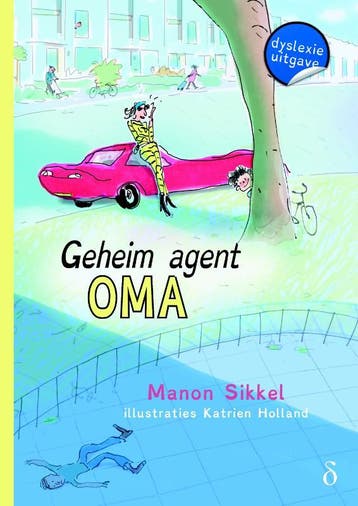 Geheim agent oma / Geheim agent oma / 1 - Manon Sikkel, Verzenden, Zo goed als nieuw, Manon Sikkel