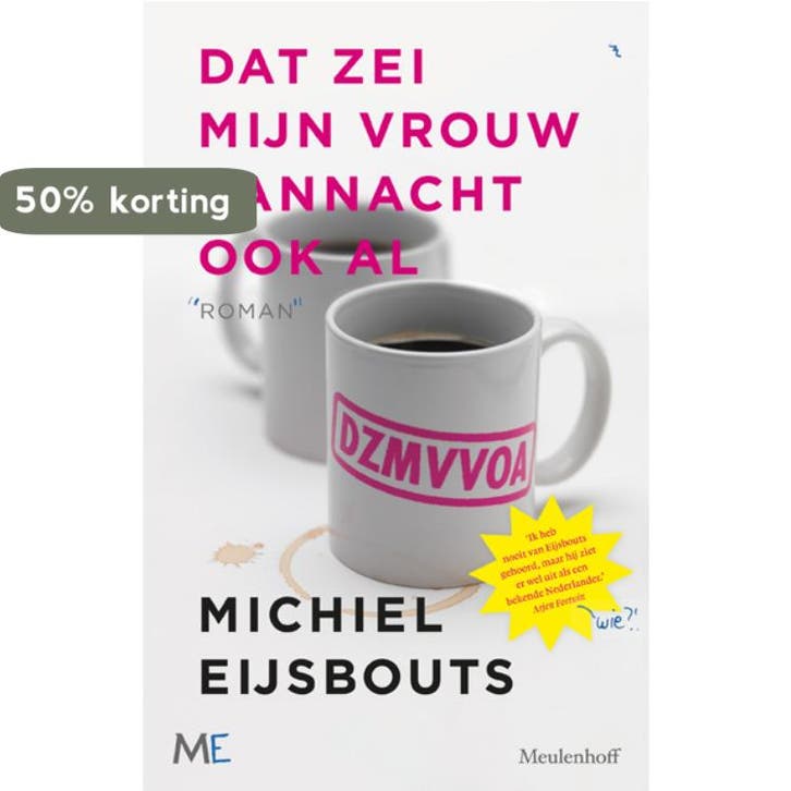 Dat zei mijn vrouw vannacht ook al 9789029088190, Boeken, Romans, Gelezen, Verzenden
