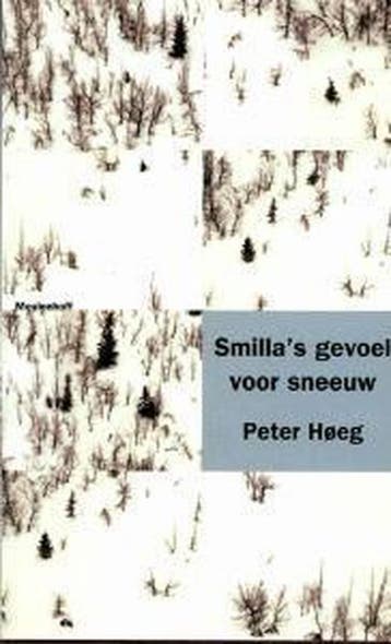 Smillas gevoel voor sneeuw - Peter Høeg 9789029071536, Verzenden, Gelezen, Peter Høeg