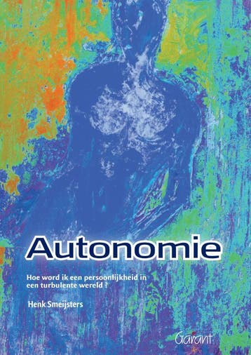 Autonomie - Henk Smeijsters 9789044127041, Verzenden, Gelezen, Henk Smeijsters