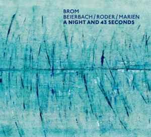 cd - BROM, Beierbach / Roder / Marien - A Night And 43 Se..., Verzenden, Nieuw in verpakking