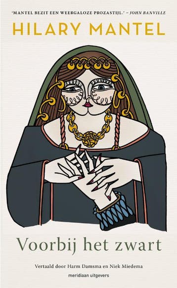 Voorbij Het Zwart | Hilary Mantel | Nieuw, Ophalen of Verzenden, Nieuw, Hilary Mantel