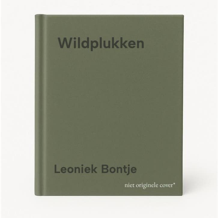 Wildplukken 9789020917079 Leoniek Bontje, Boeken, Hobby en Vrije tijd, Gelezen, Verzenden