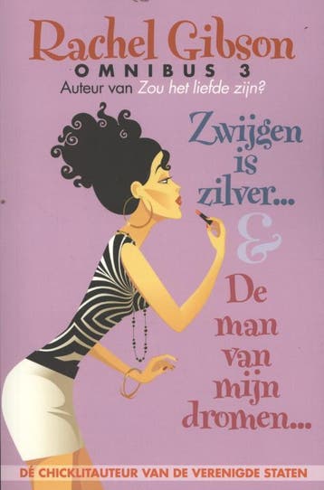 Rachel Gibson omnibus 3 - Rachel Gibson 9789045202389, Verzenden, Gelezen, Rachel Gibson