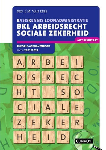 BKL Arbeidsrecht Sociale Zekerheid theorie-/opgavenboek, Verzenden, Zo goed als nieuw, L.M. van Rees