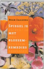 Spiegel je met bloesemremedies 9789020243697 B. Zaalberg, Boeken, Verzenden, Gelezen, B. Zaalberg