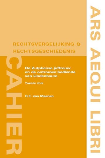 De Zutphense juffrouw en de ontrouwe bediende  9789069161907, Boeken, Zo goed als nieuw