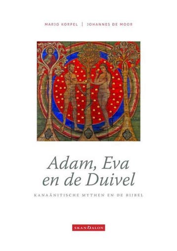 Adam, Eva en de Duivel - Marjo Korpel 9789492183293, Verzenden, Zo goed als nieuw, Marjo Korpel