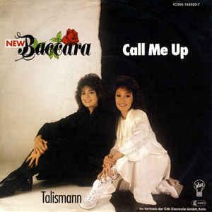 Single vinyl / 7 inch - New Baccara - Call Me Up, Cd's en Dvd's, Verzenden, Zo goed als nieuw, 7 inch, Pop
