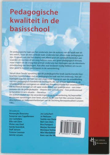 Pedagogische kwaliteit in de basisschool 9789055744930, Boeken, Studieboeken en Cursussen, Verzenden, Gelezen